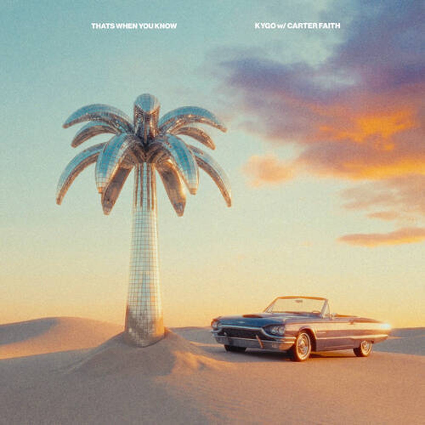 Cover - Kygo, Carter Faith - That's When You Know (Original Mix) Promo tools
