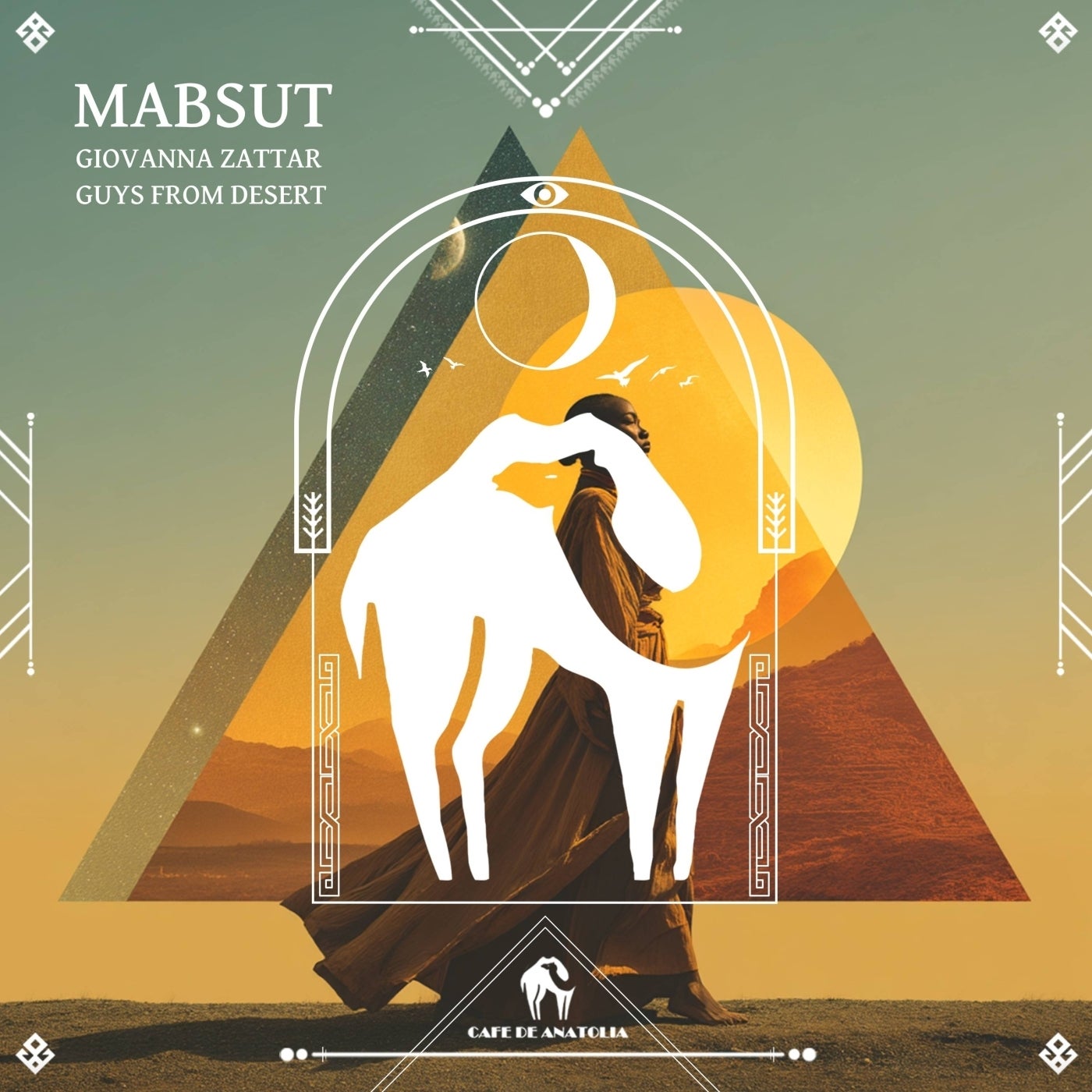Cover - Cafe De Anatolia, Guys From Desert, Giovanna Zattar - Mabsut (Original Mix) Promo tools