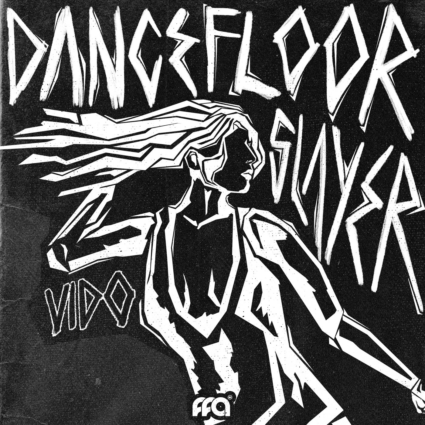 Cover - VIDO (FR) - Dancefloor Slayer (Extended Mix) Promo tools
