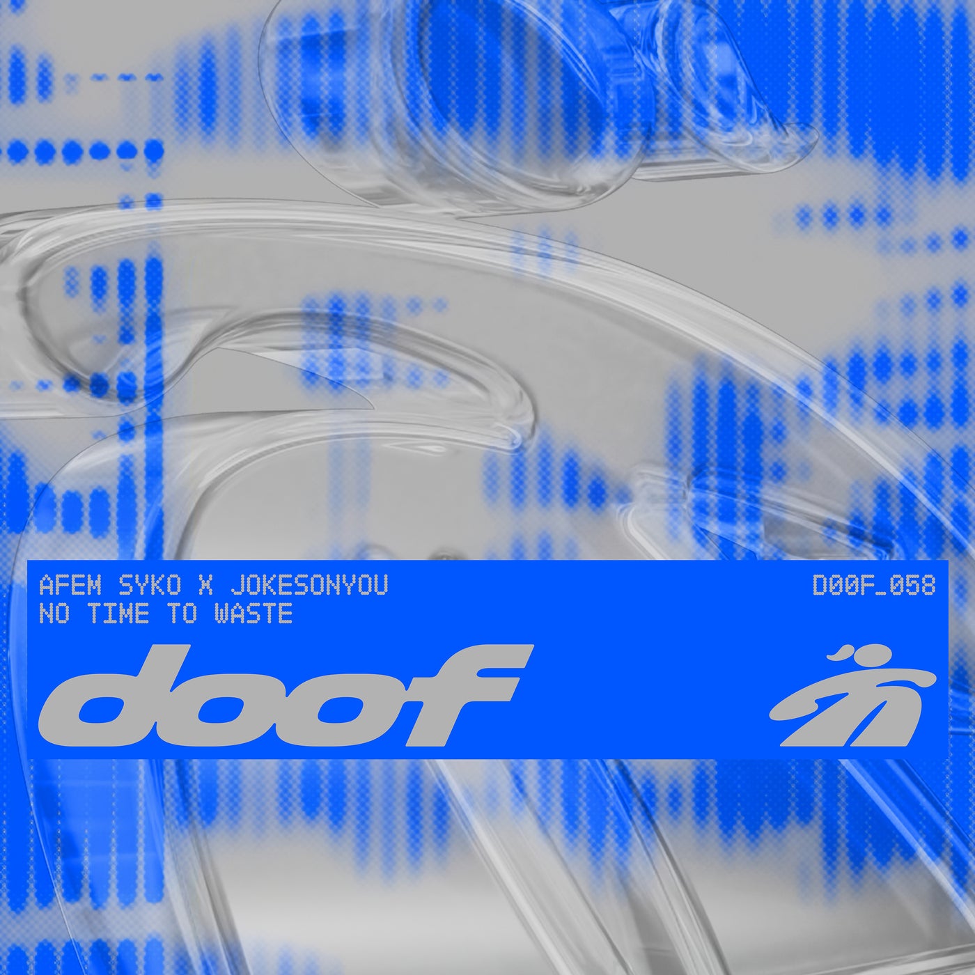 Cover - Afem Syko, JOKESONYOU - No Time To Waste (Extended Mix) Promo tools