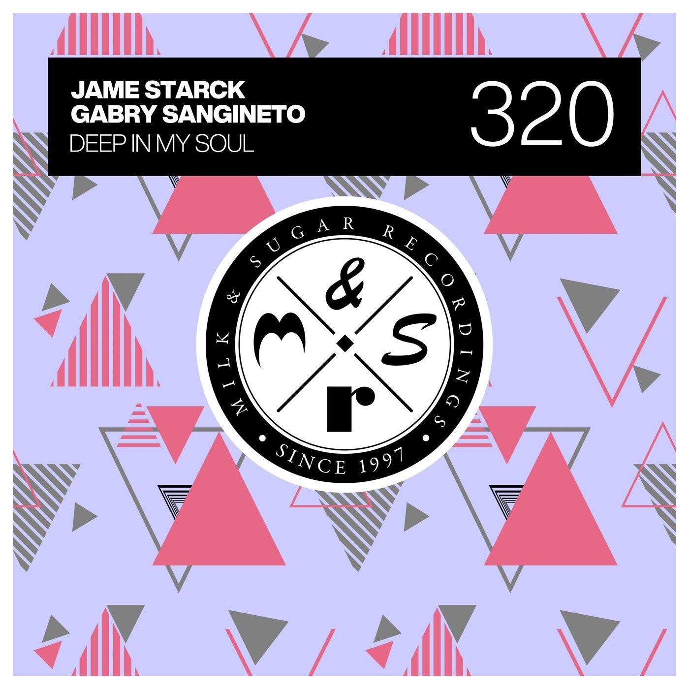 Cover - Gabry Sangineto, Jame Starck - Deep in My Soul (Extended Mix) Promo tools