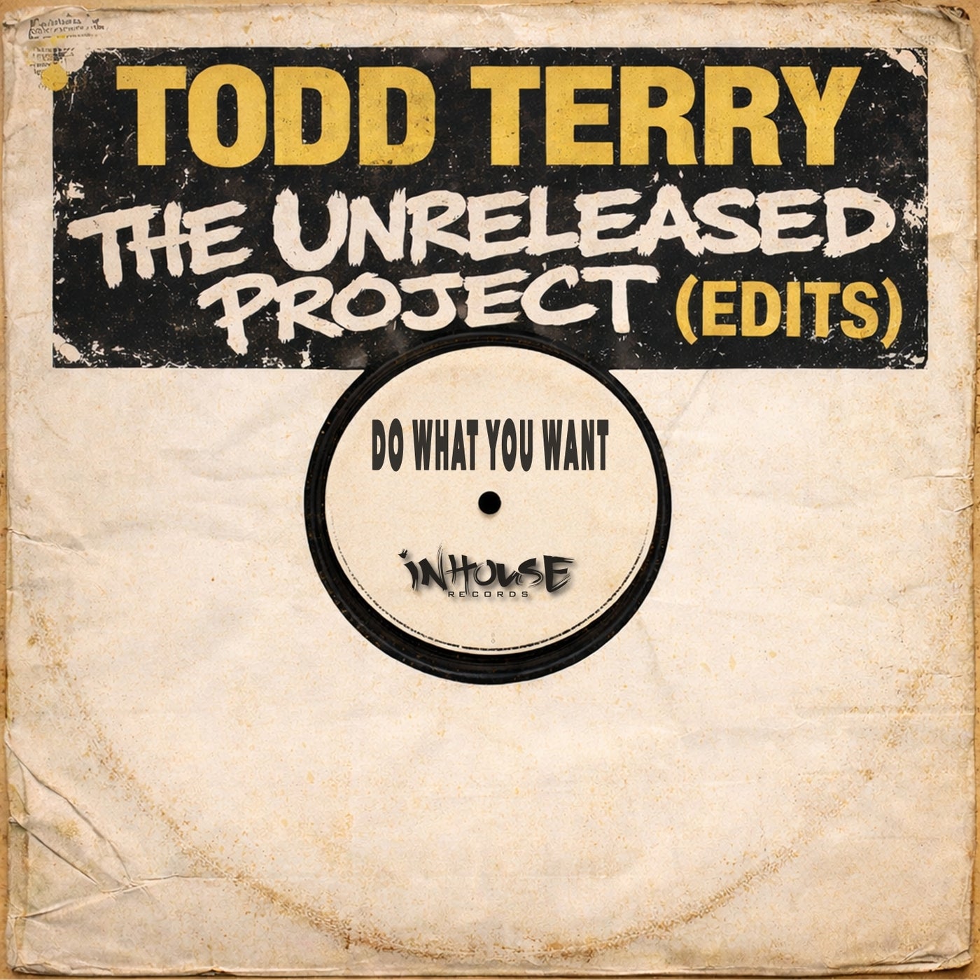 Cover - Todd Terry - Do What You Want (Reprise) Promo tools
