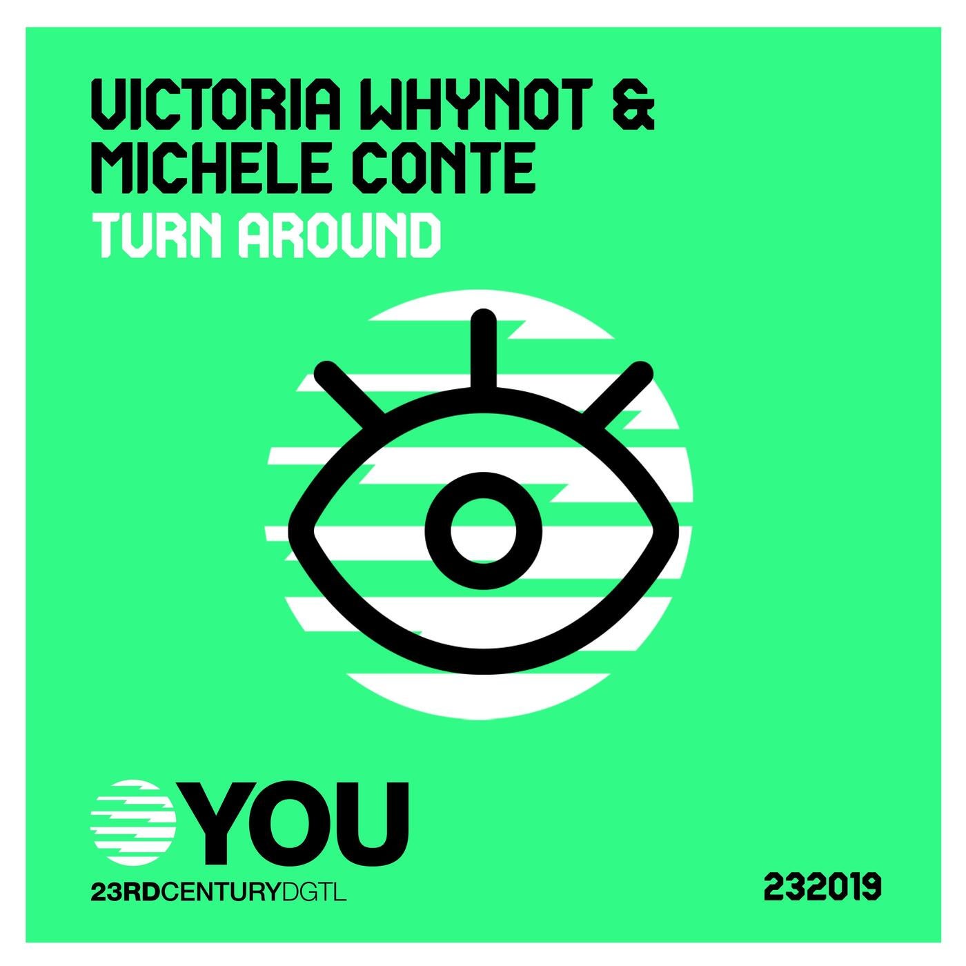 Cover - Michele Conte, VICTORIA WHYNOT - Turn Around (Original Mix) Promo tools