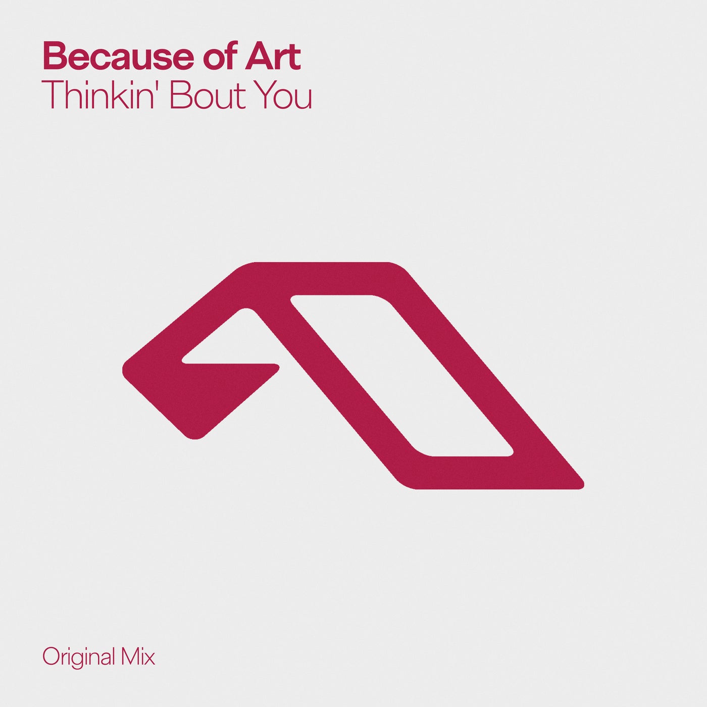 Cover - Because of Art - Thinkin' Bout You (Extended Mix) Promo tools