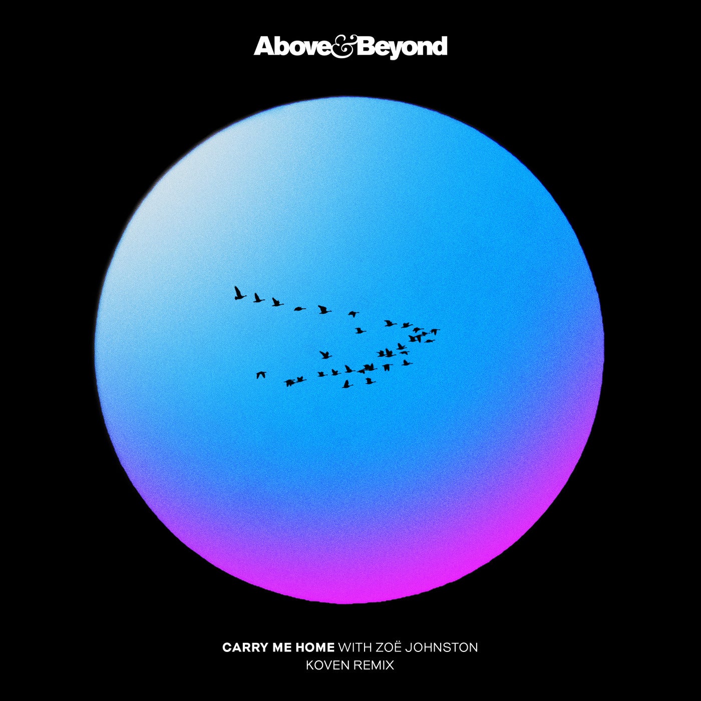 Cover - Above & Beyond, Zoe Johnston - Carry Me Home (Koven Extended Mix) Promo tools