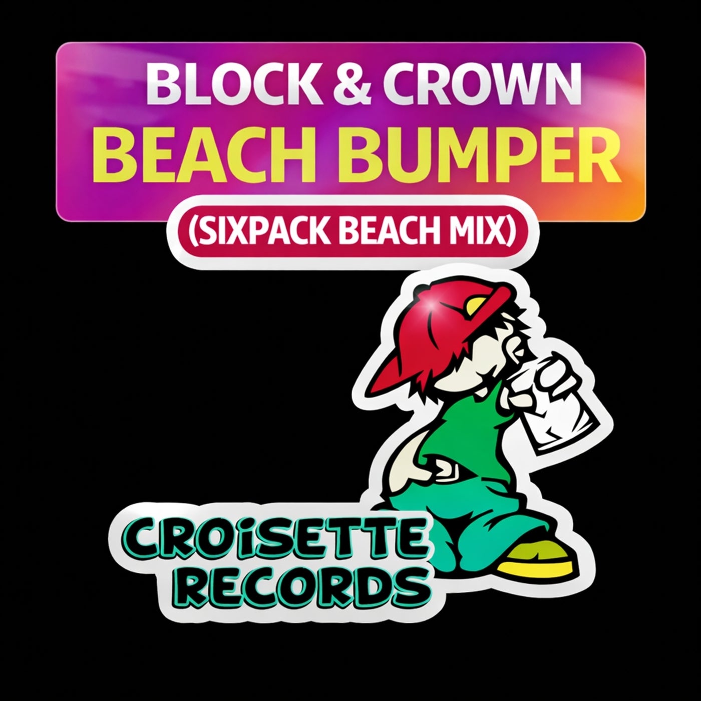 Cover - Block & Crown - Beach Bumper (Sixpack Beach Mix) Promo tools