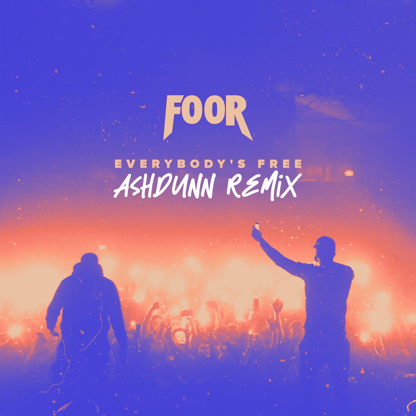 Cover - FooR - Everybody's Free (Ashdunn Extended Remix) Promo tools