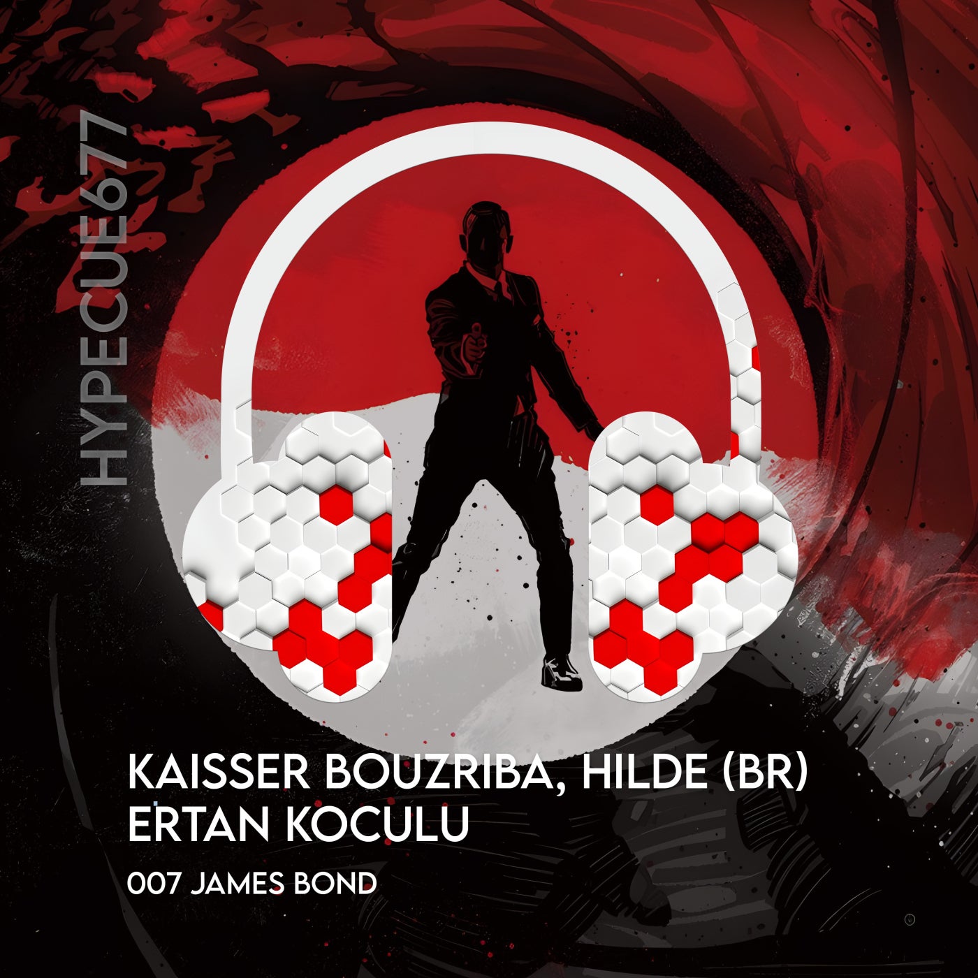 Cover - Ertan Koculu, Hilde (BR), Kaisser Bouzriba - 007 James Bond (Original Mix) Promo tools