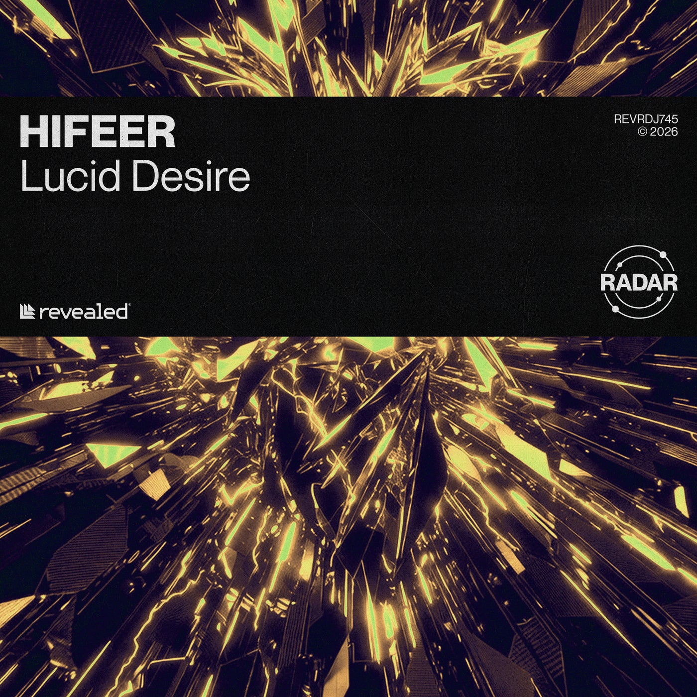 Cover - Revealed Recordings, HIFEER - Lucid Desire (Extended Mix) Promo tools