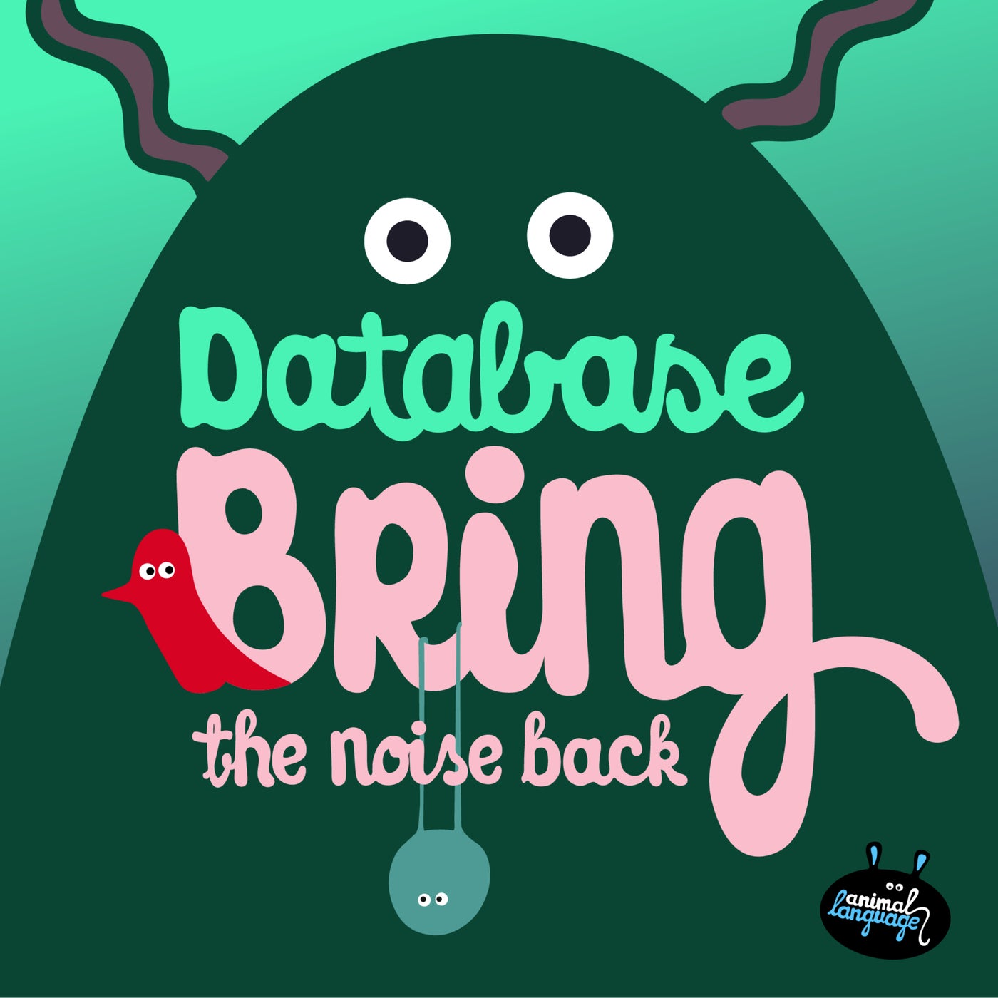 Cover - Database - Bring The Noise Back (Original Mix) Promo tools