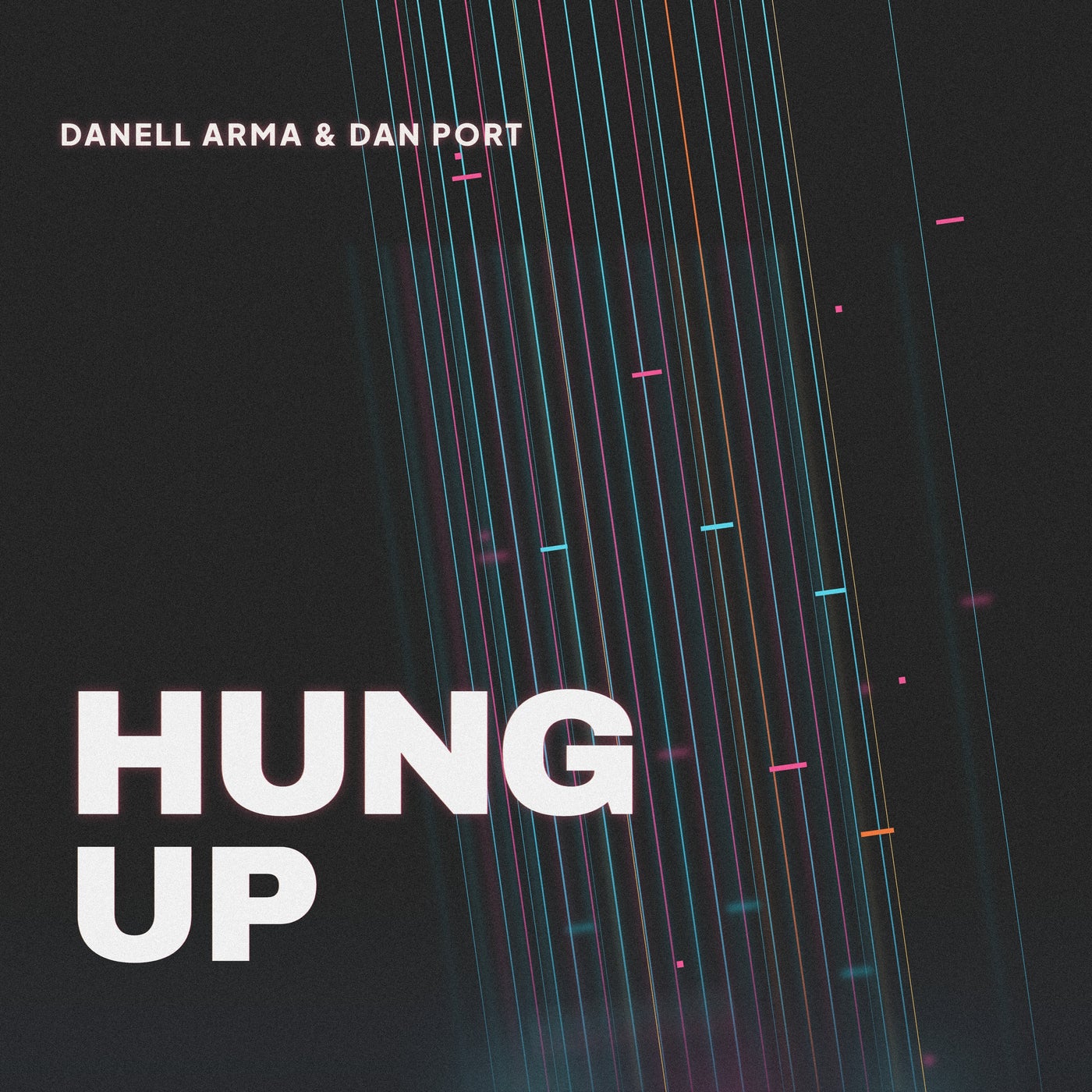 Cover - Danell Arma, Dan Port - Hung Up (Original Mix) Promo tools
