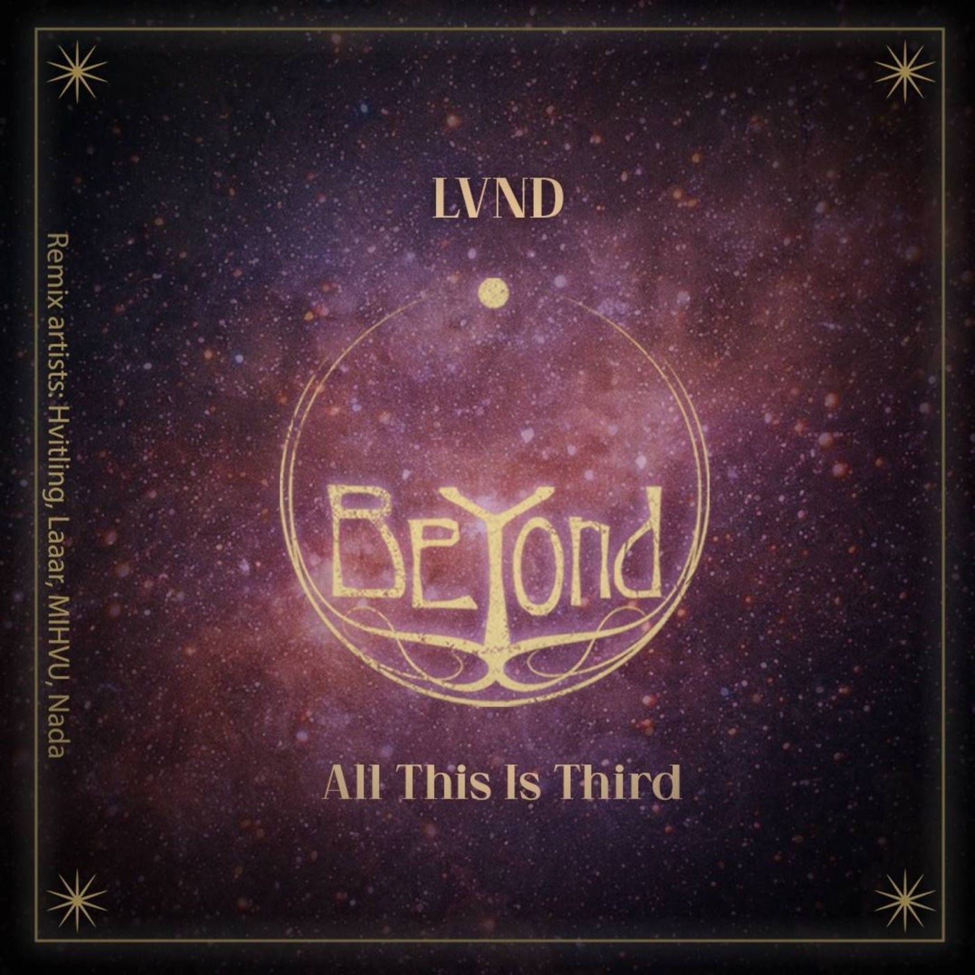 Cover - LVND - Most Serene (Nada Remix) Promo tools