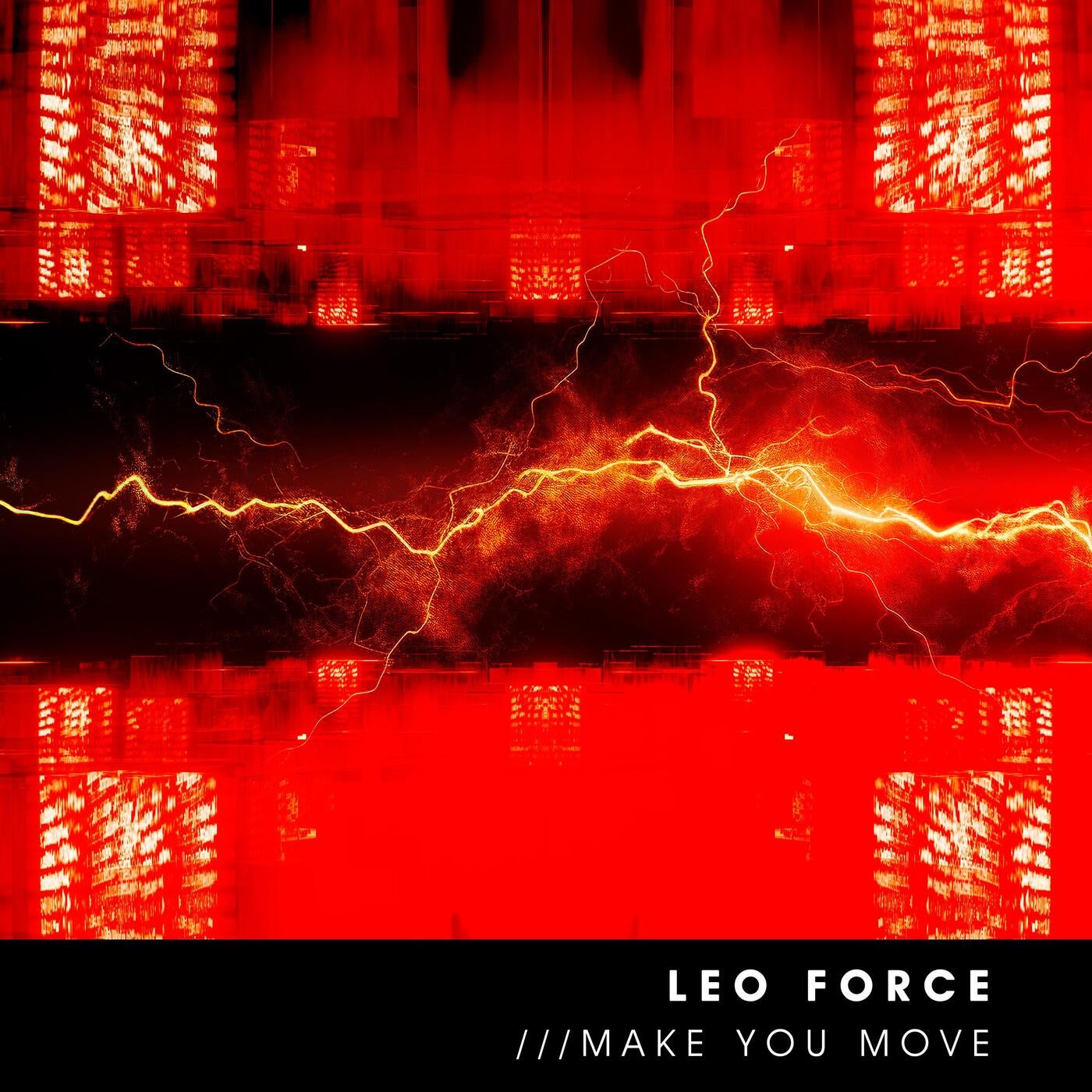 Cover - Leo Force - Make You Move (Original Mix) Promo tools