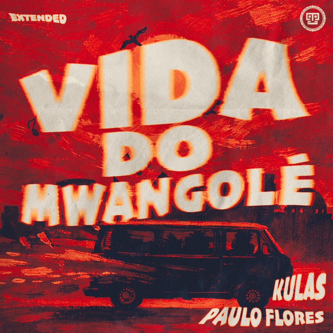 Cover - Kulas, Paulo Flores - Vida Do Mwangolé (Extended Mix) Promo tools