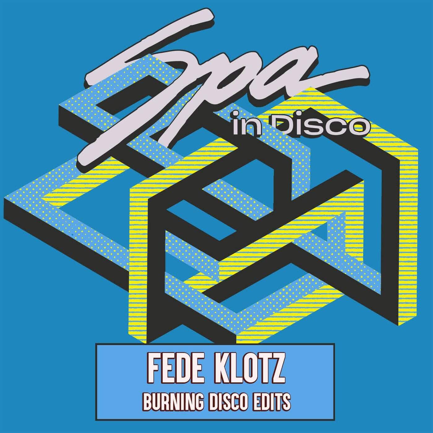 Cover - Fede Klotz - Burning Disco (Original Mix) Promo tools