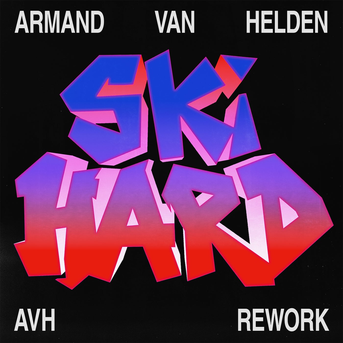 Cover - Armand Van Helden, Christian Rich - Ski Hard (Avh Rework) Promo tools