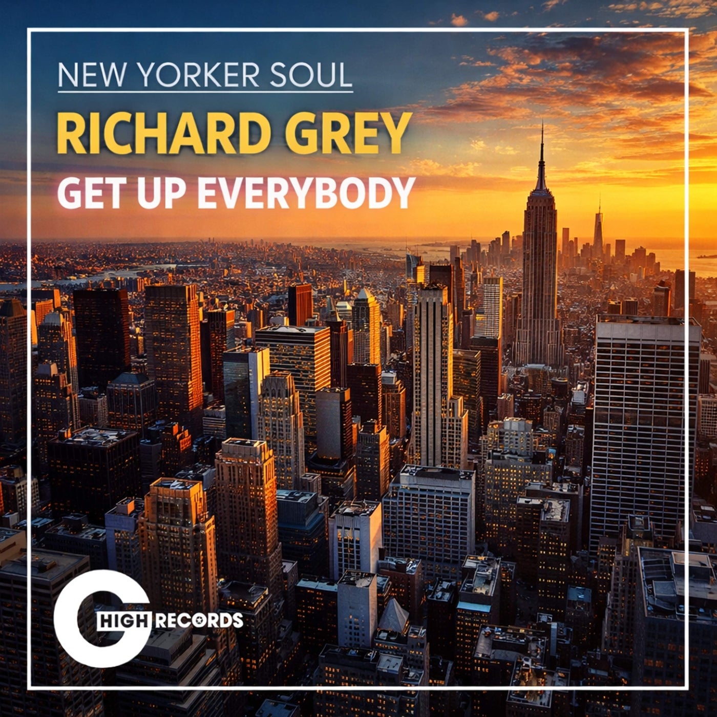 Cover - Richard Grey, New Yorker Soul - Get Up Everybody (Original Mix) Promo tools