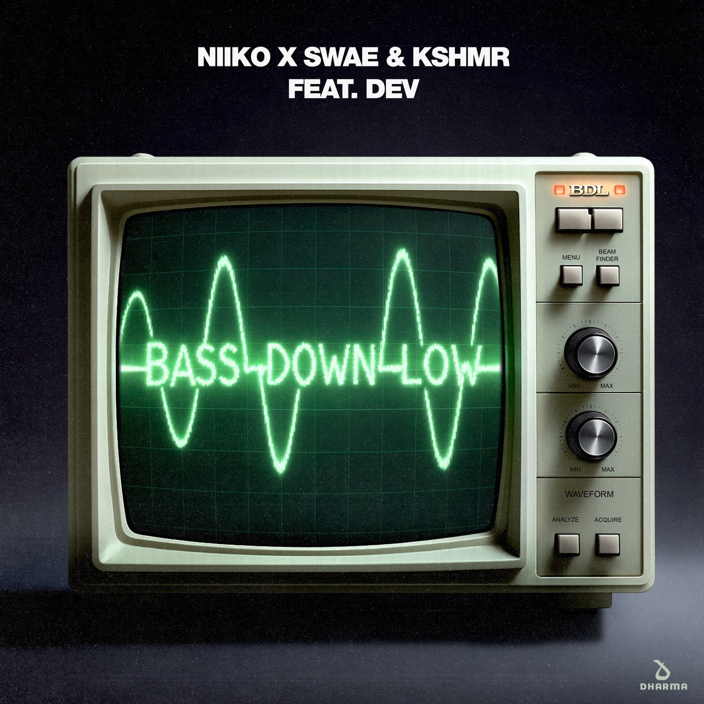 Cover - Dev, KSHMR, NIIKO X SWAE - Bass Down Low (feat. DEV) (Extended Mix) Promo tools