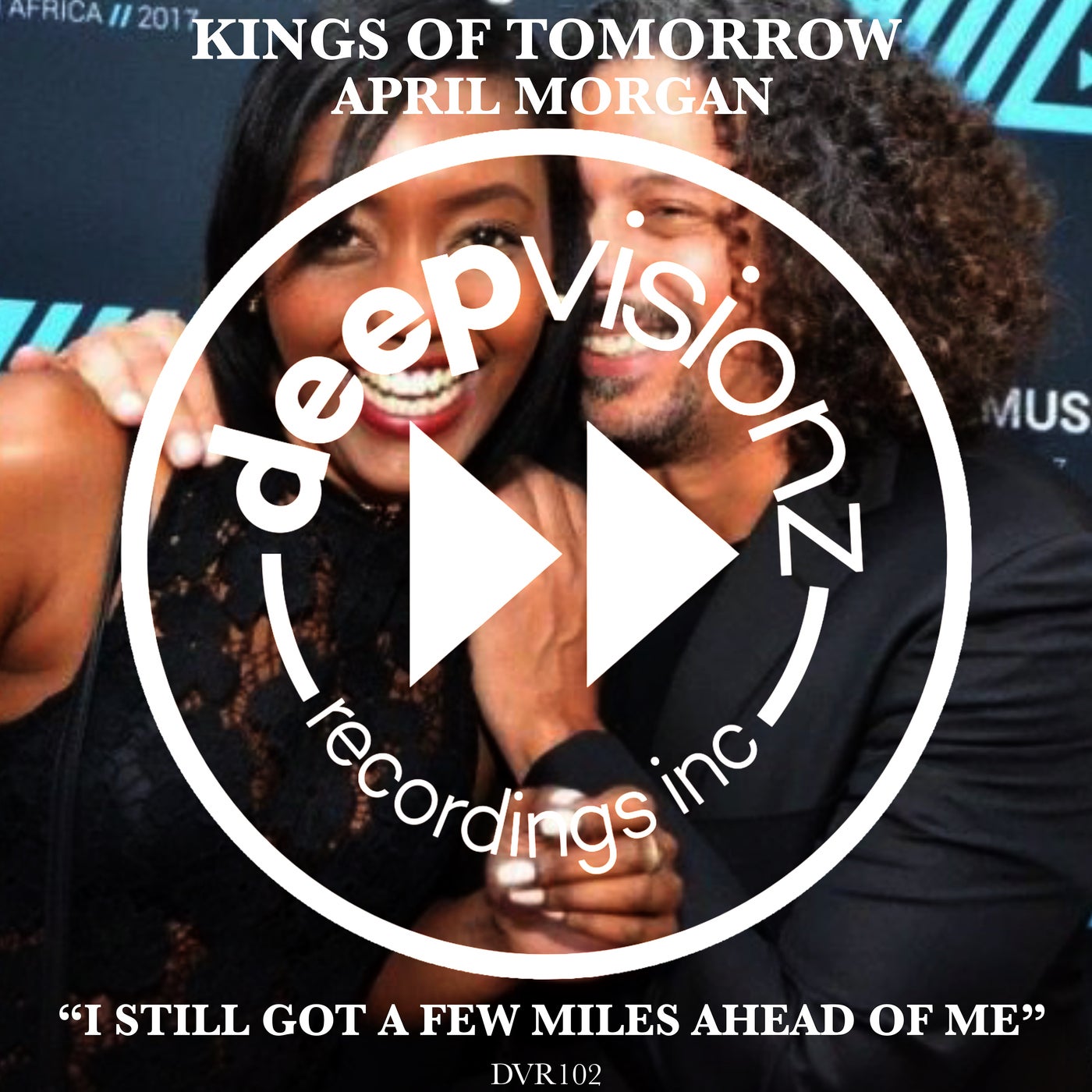 Cover - Kings Of Tomorrow, April Morgan - I Still Got A Few Miles Ahead Of Me (Extended Mix) Promo tools