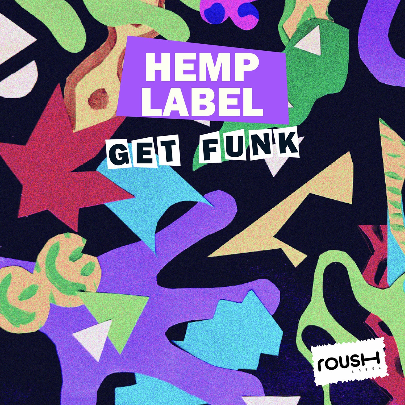 Cover - Hemp Label - Get Funk (Original Mix) Promo tools