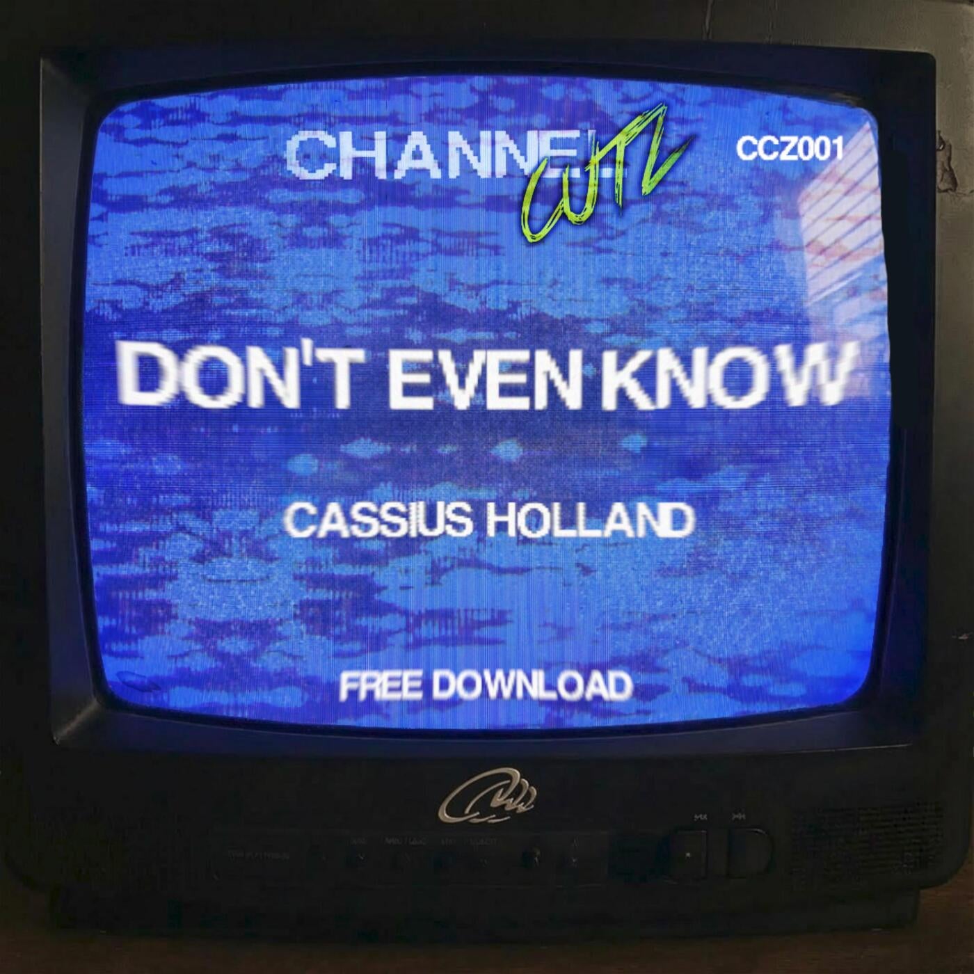 Cover - Cassius Holland - Don't Even Know (Original Mix) Promo tools