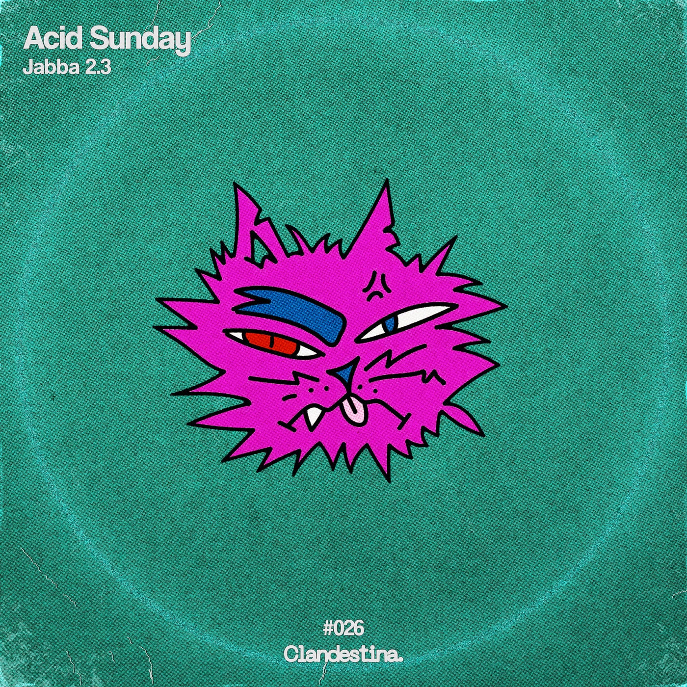 Cover - Jabba 2.3 - Acid Sunday (Original Mix) Promo tools