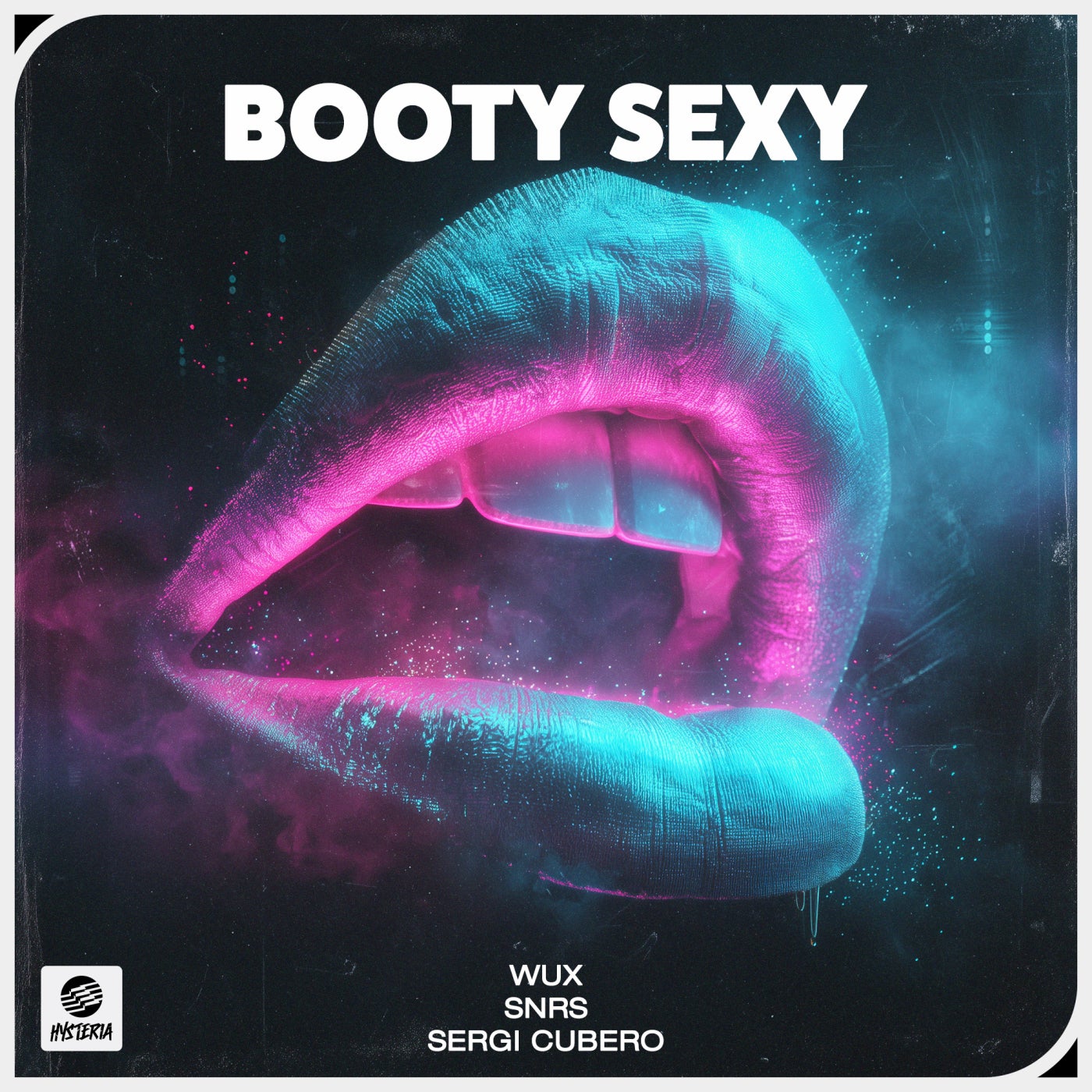 Cover - Wux, Sergi Cubero, Snrs - Booty Sexy (Extended Mix) Promo tools