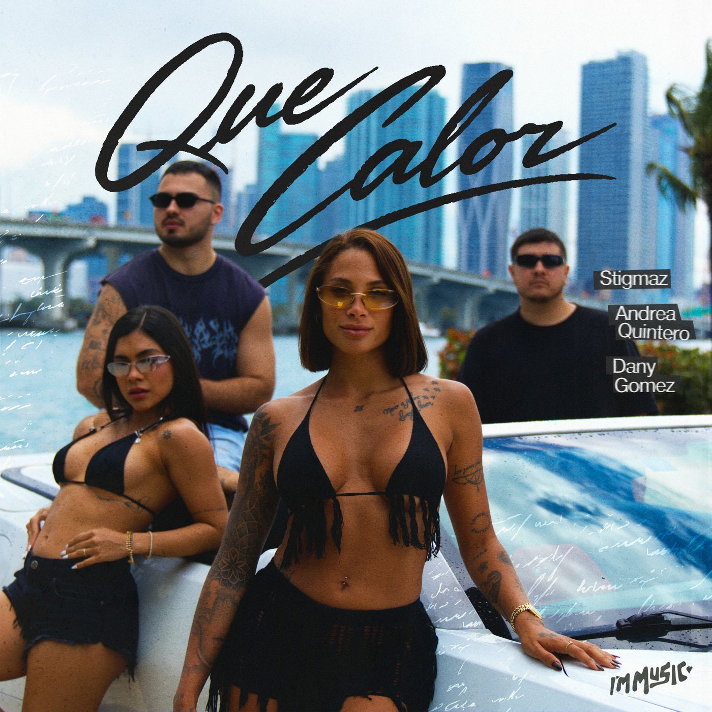 Cover - Stigmaz, Dany Gomez, Andrea Quintero - Que Calor (Extended Mix) Promo tools