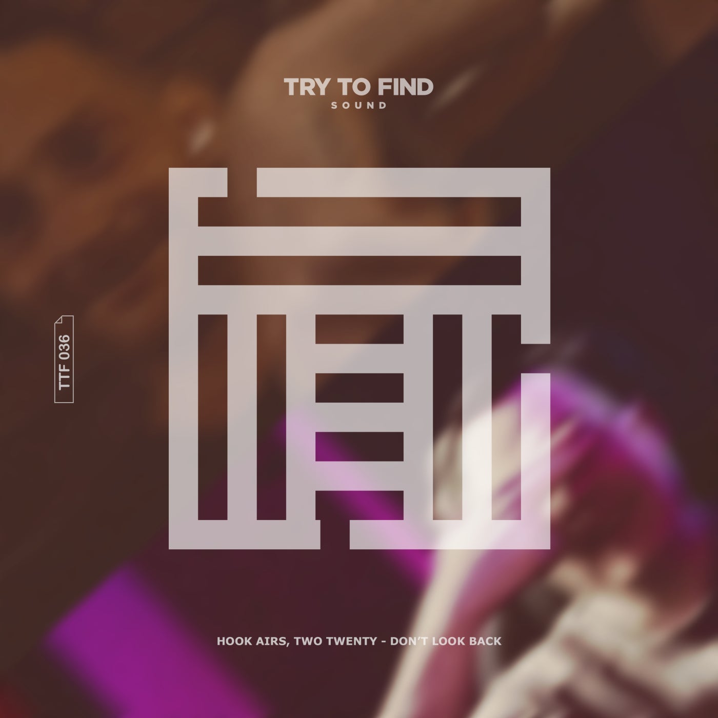 Cover - TWO TWENTY, Hook Airs - Don't Look Back (Extended Mix) Promo tools
