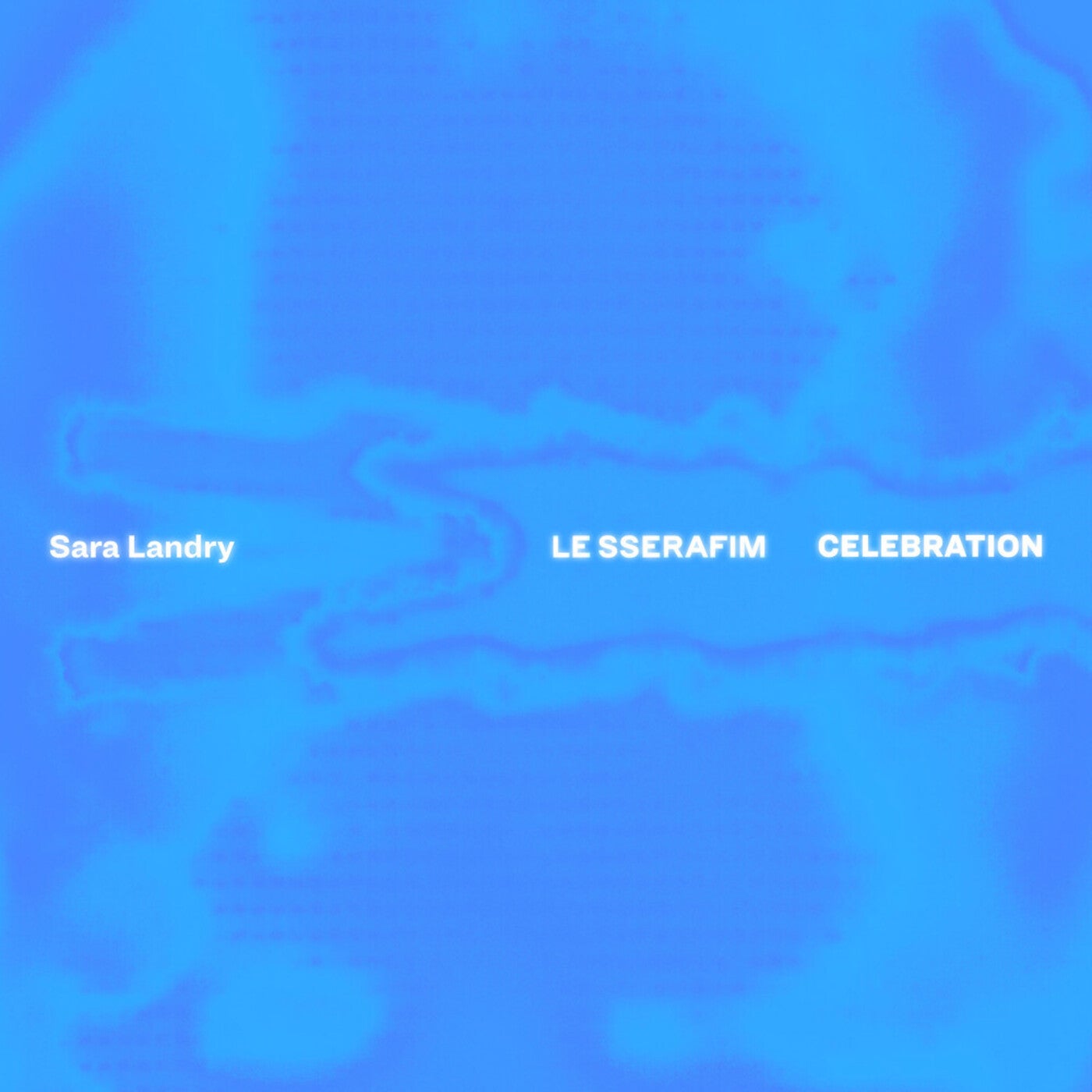 Cover - Sara Landry, LE SSERAFIM - CELEBRATION (Sara Landry Remix) Promo tools