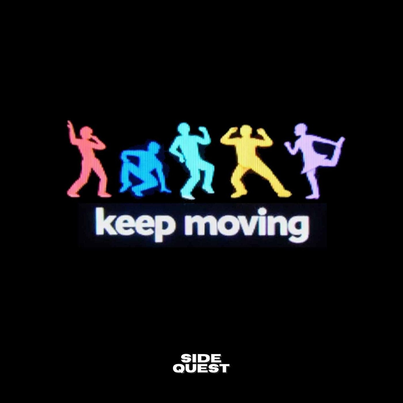 Cover - Sidequest - Keep Moving (Original Mix) Promo tools