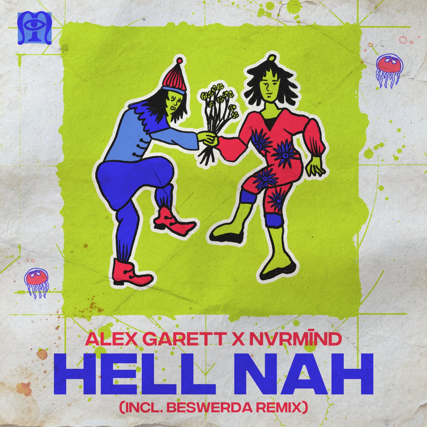 Cover - Alex Garett, Nvrmind - Hell Nah (Beswerda Extended Remix) Promo tools