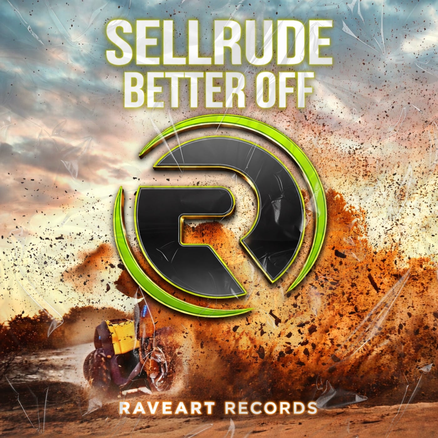 Cover - SellRude - Better Off (Original Mix) Promo tools