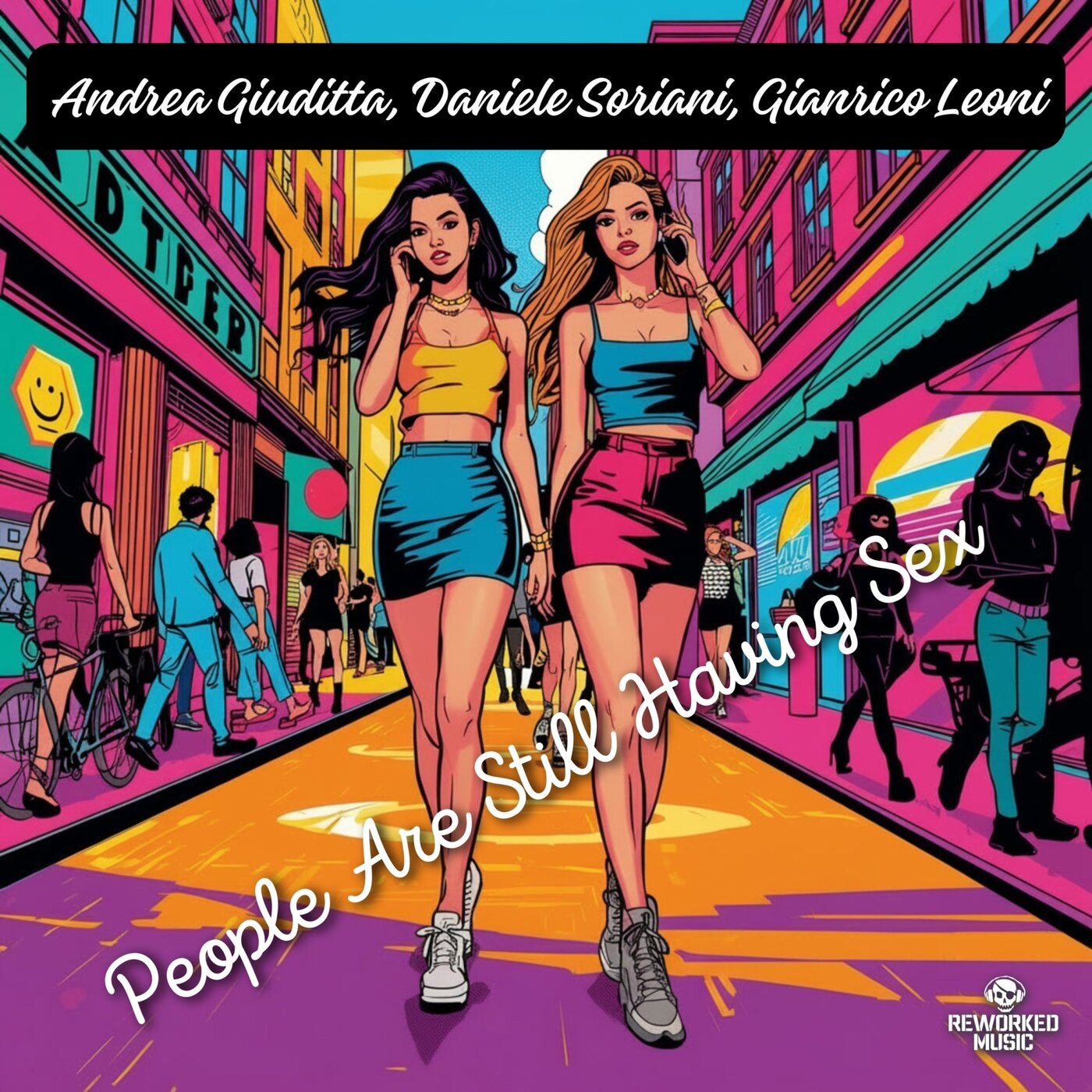 Cover - Daniele Soriani, Gianrico Leoni, Andrea Giuditta - People Are Still Having Sex (Extended Mix) Promo tools