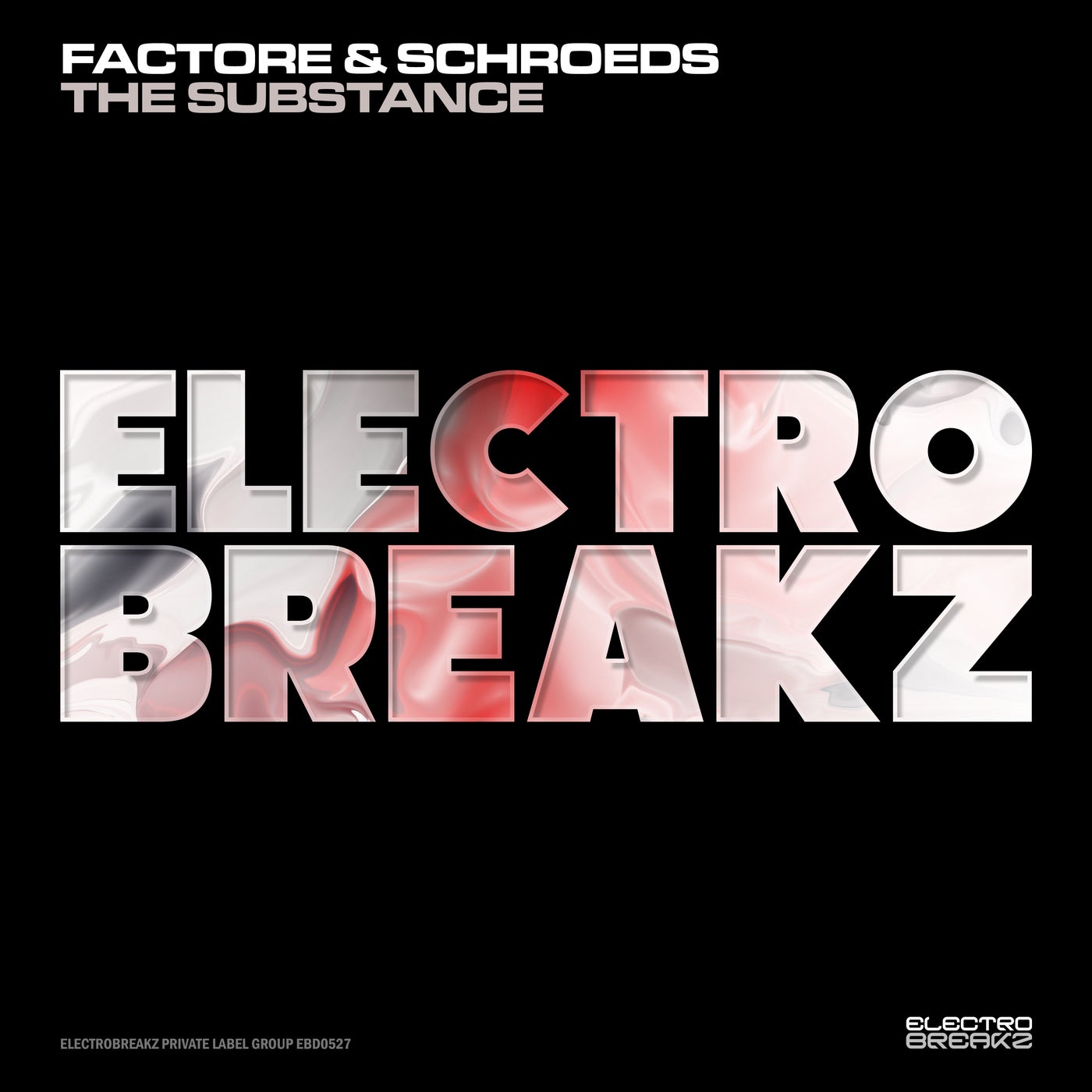 Cover - FACTORe, SCHROEDS - The Substance (Original Mix) Promo tools