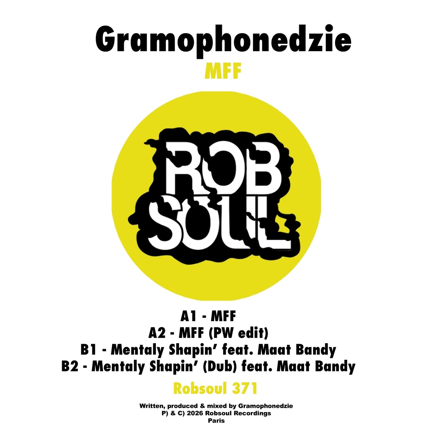 Cover - Gramophonedzie, Maat Bandy - Mentaly Shapin' (feat. Maat Bandy) Promo tools
