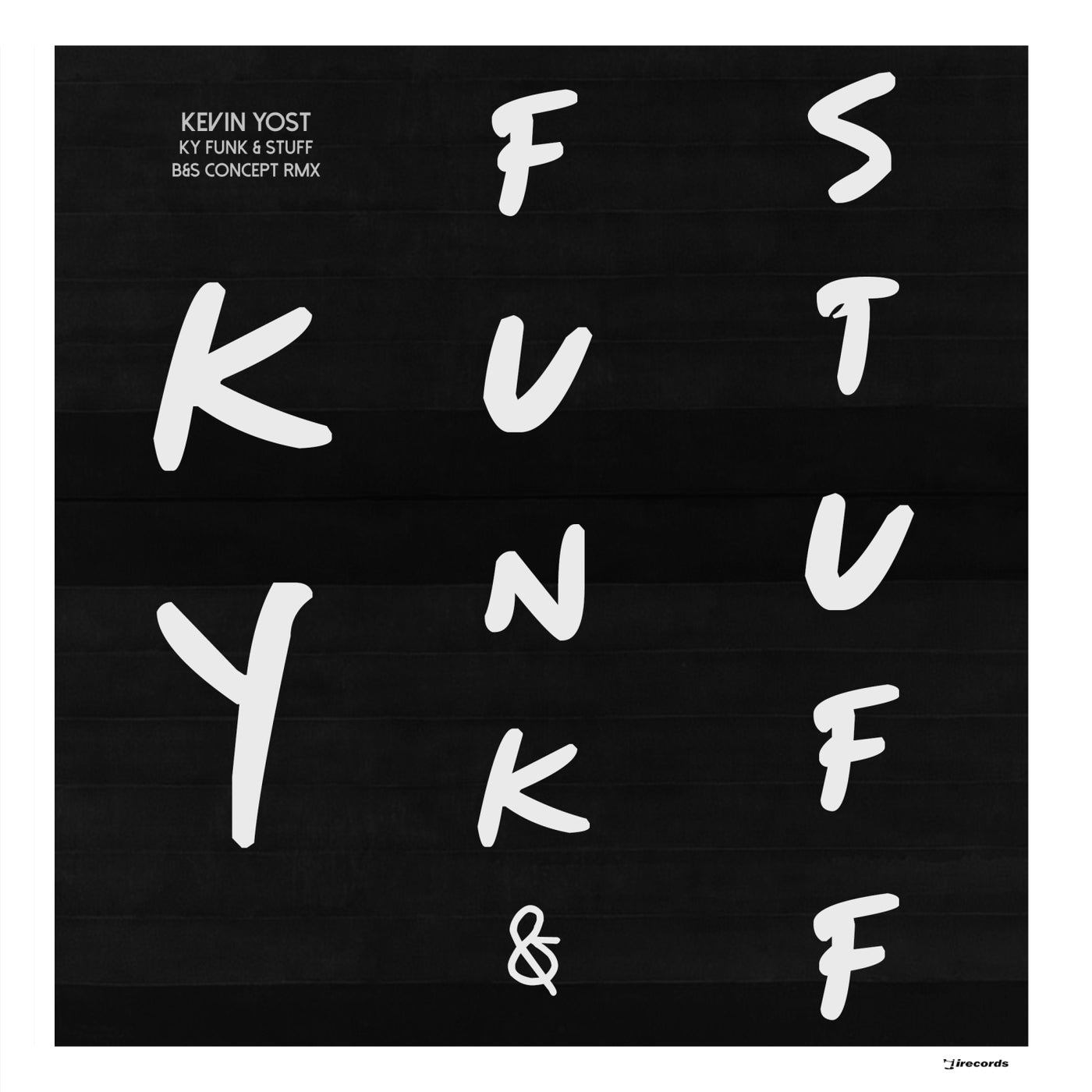 Cover - Kevin Yost - KY Funk & Stuff (B&S Concept Remix) Promo tools