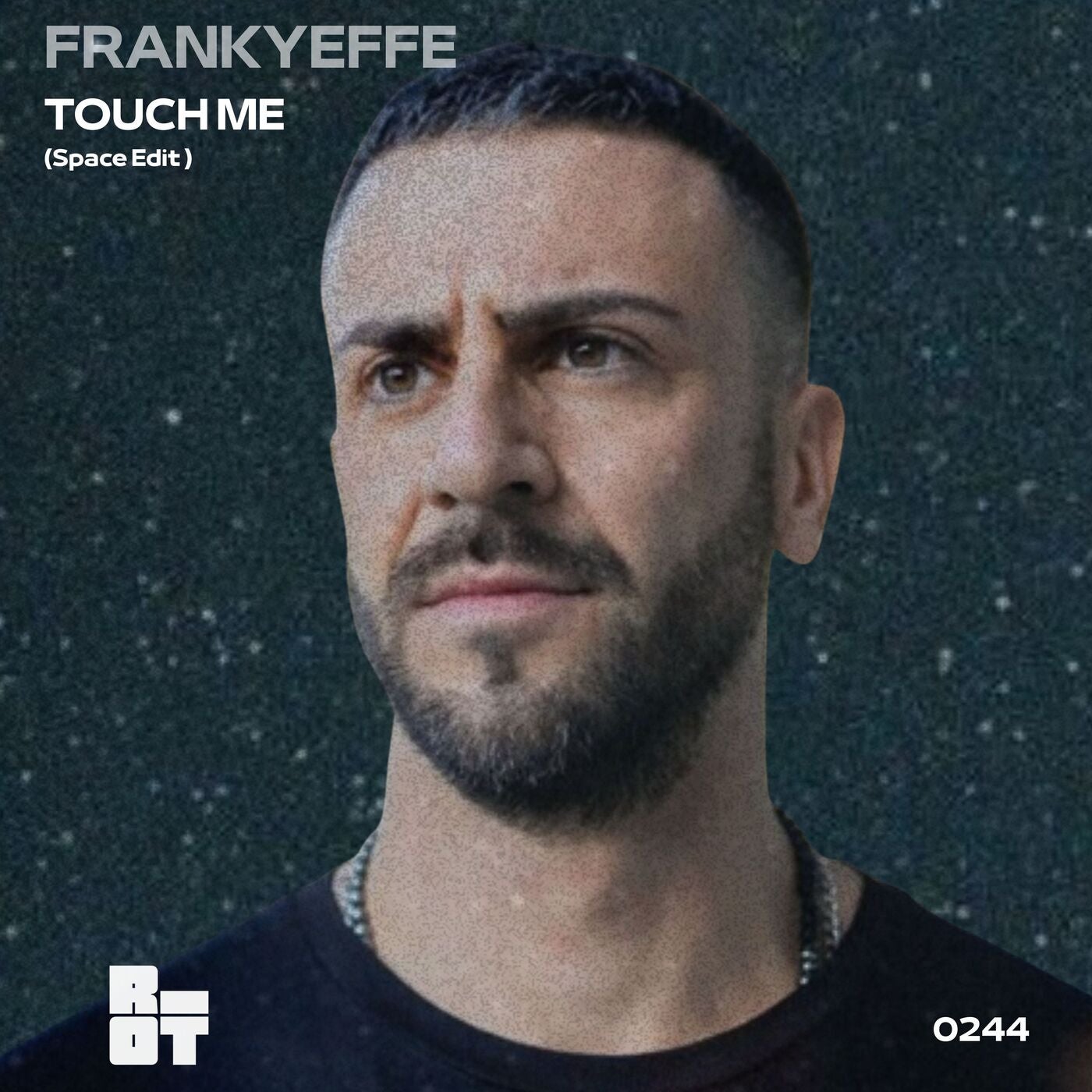Cover - Frankyeffe - Touch Me - Space Edit (Original Mix) Promo tools