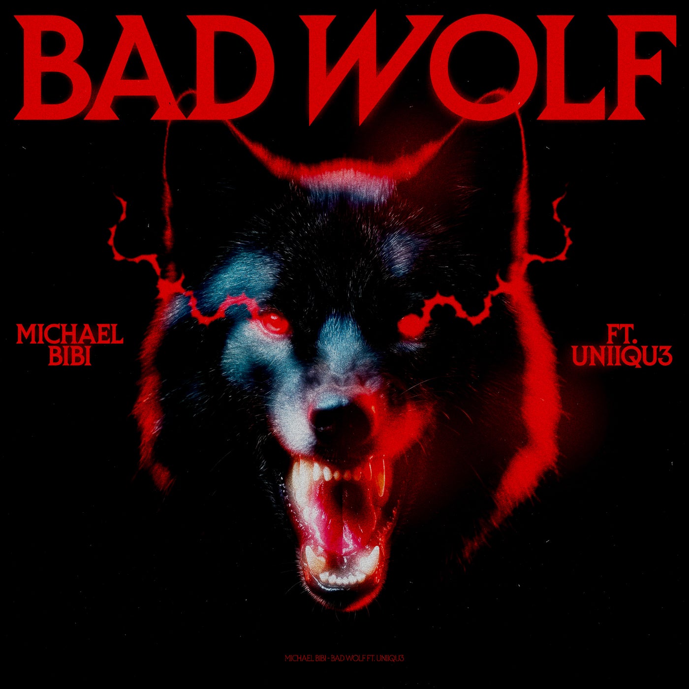 Cover - Michael Bibi - Bad Wolf (Extended Mix) Promo tools