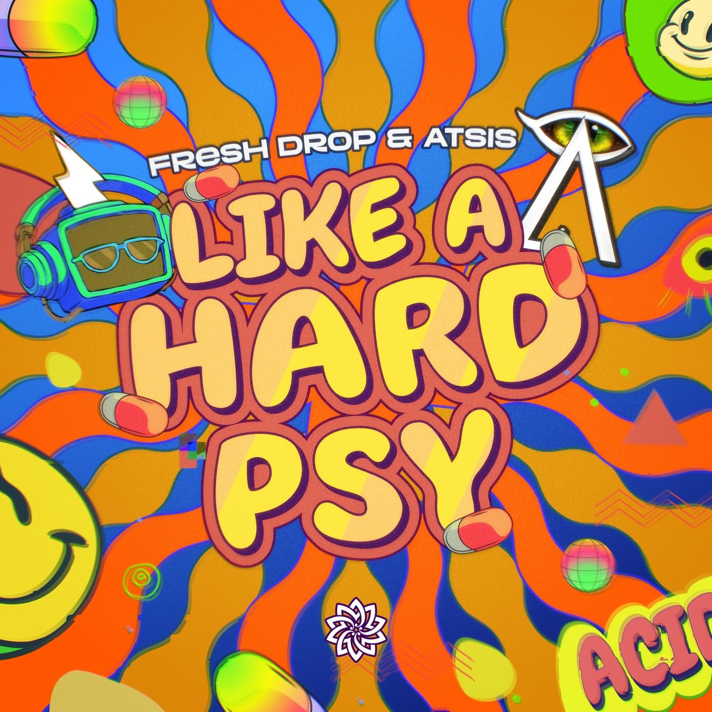 Cover - Fresh Drop, ATSIS - LIKE A HARD PSY (Original Mix) Promo tools