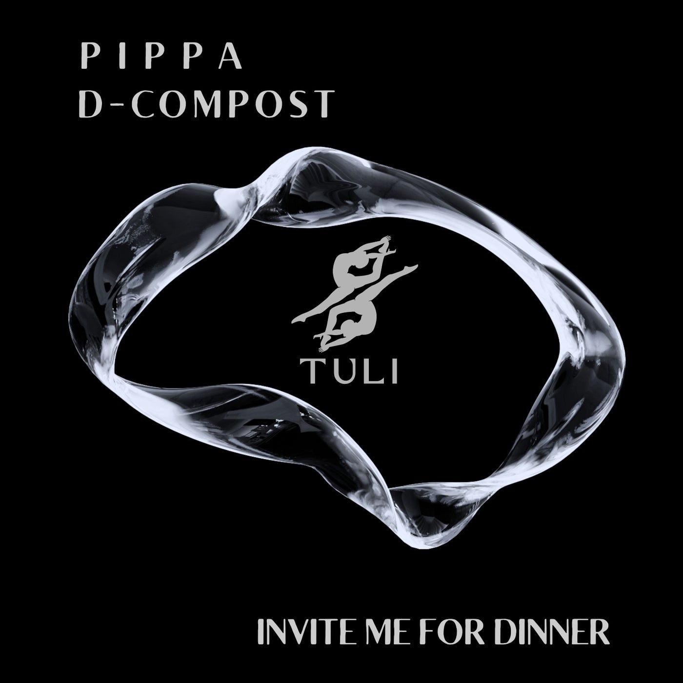 Cover - Pippa, D-Compost - Invite Me for Dinner (Original Mix) Promo tools