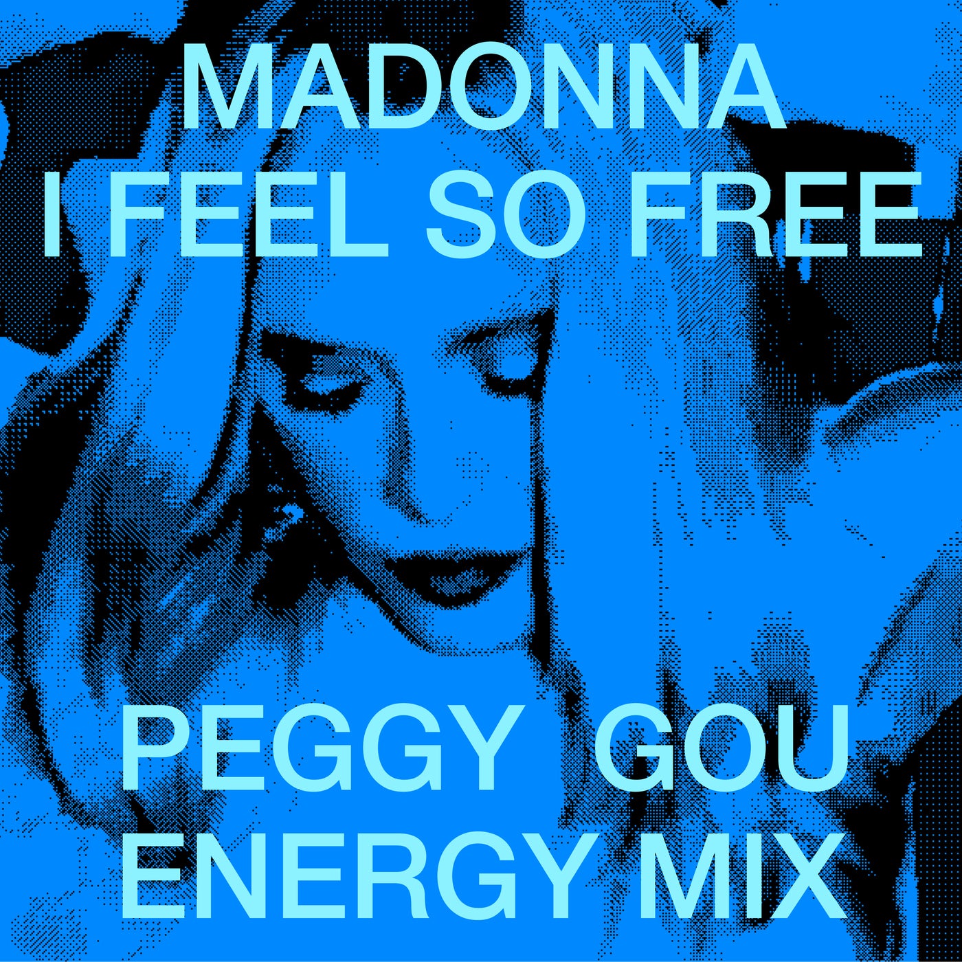Cover - Madonna, Peggy Gou - I Feel So Free (Peggy Gou Energy Mix) Promo tools