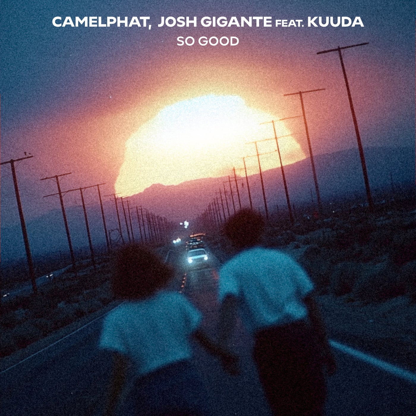Cover - CamelPhat, Josh Gigante, Kuuda - So Good (feat. Kuuda) (Original Mix) Promo tools