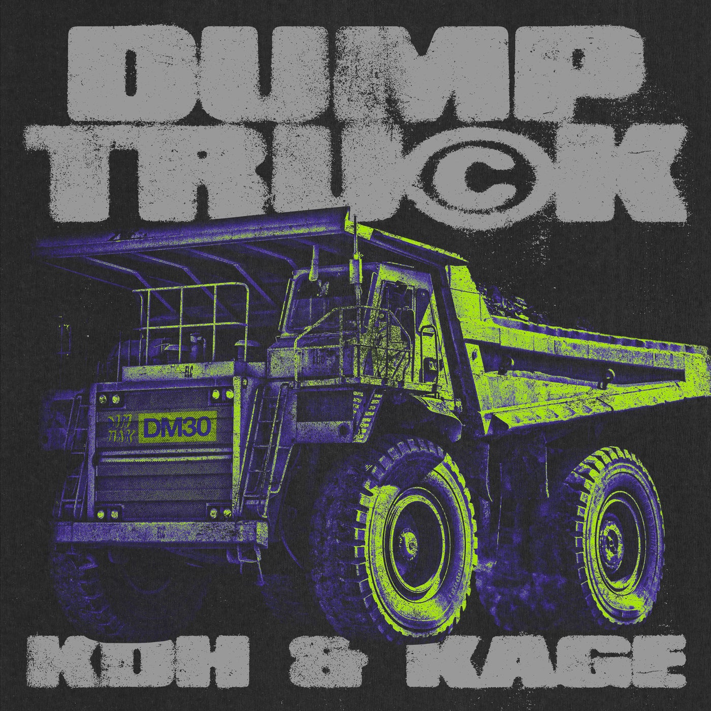Cover - Kage, KDH - Dump Truck (Extended Mix) Promo tools