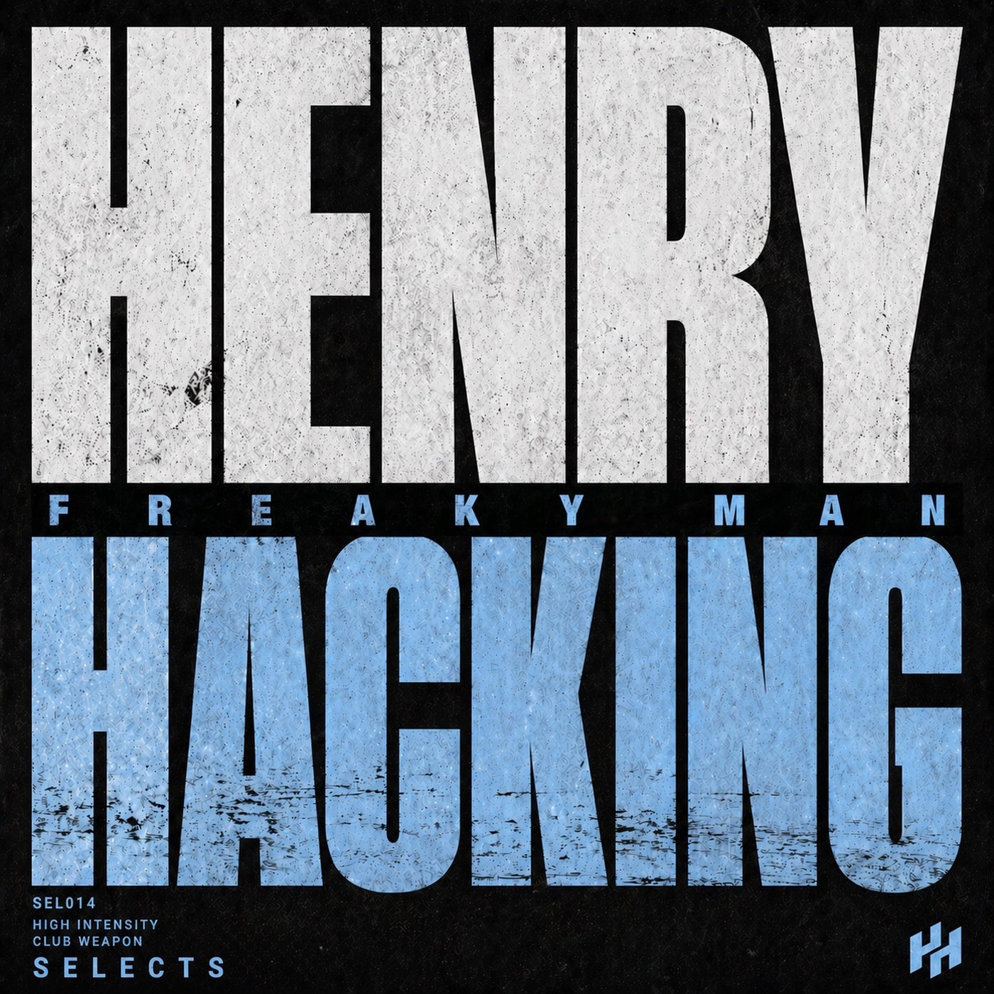 Cover - Henry Hacking - Freaky Man (Extended Mix) Promo tools