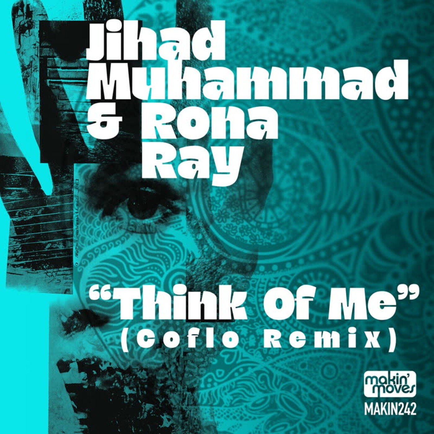 Cover - Jihad Muhammad, Rona Ray - Think of Me (Coflo Backside Remix) Promo tools