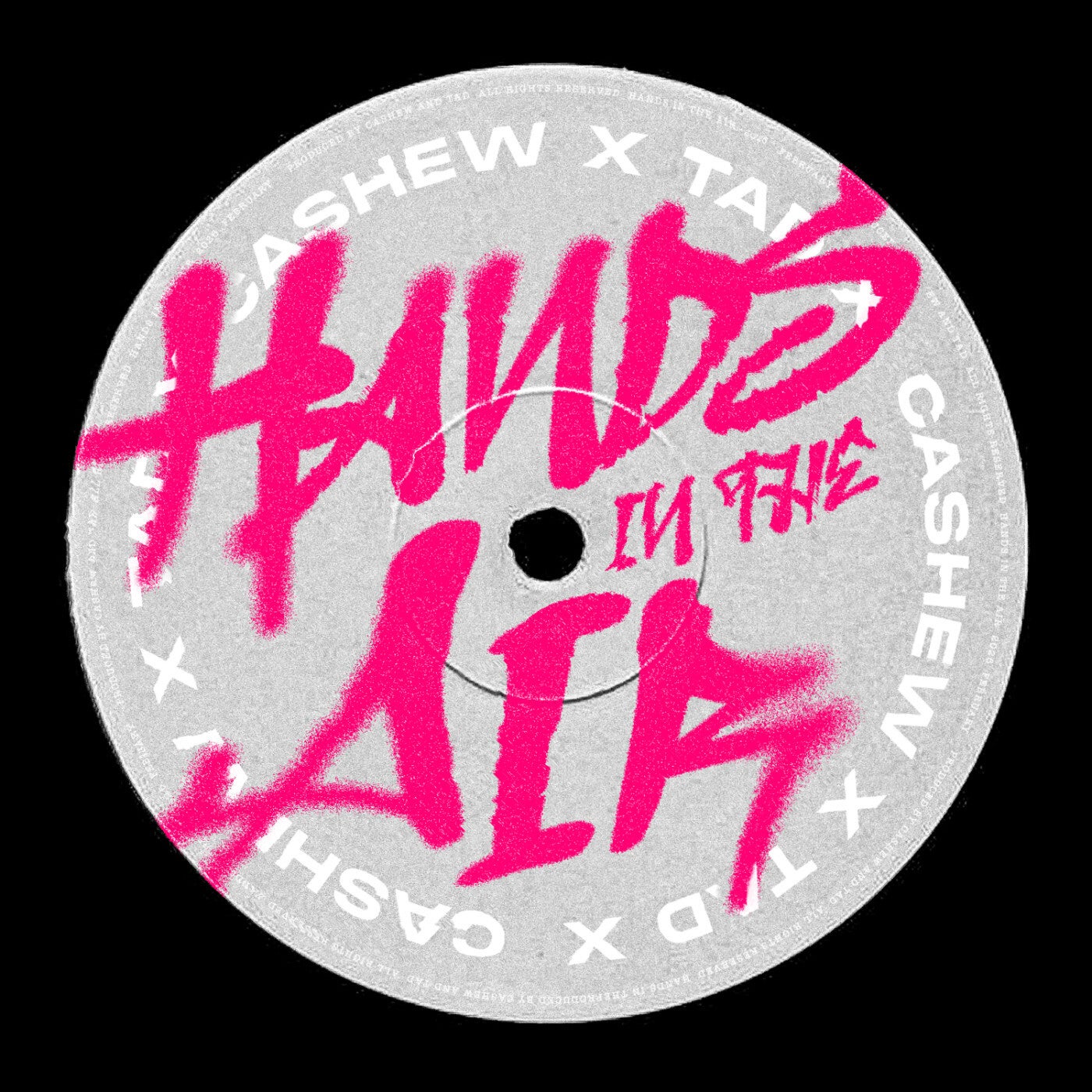 Cover - Tad, CASHEW - Hands In The Air (Extended Mix) Promo tools