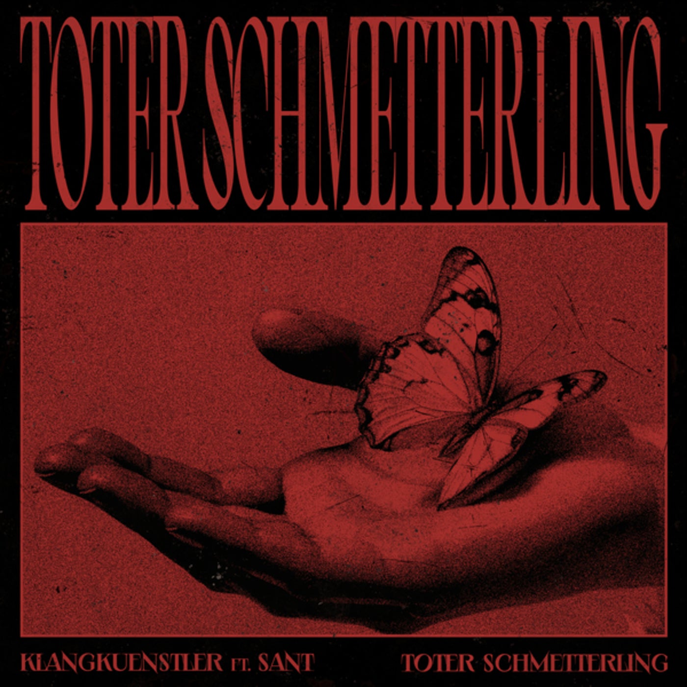 Cover - Sant, KlangKuenstler - Toter Schmetterling (Extended Mix) Promo tools