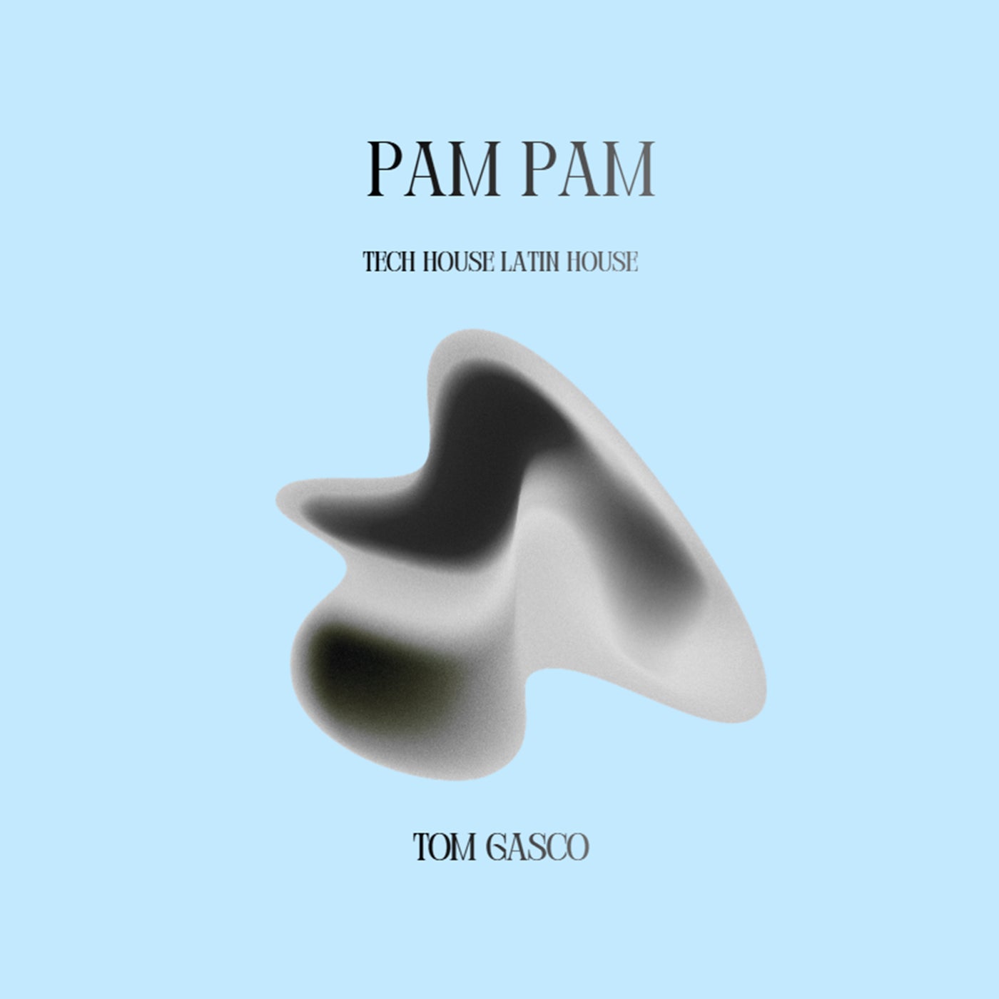 Cover - Tom Gasco - Pam Pam (Tech House Latin House) Promo tools