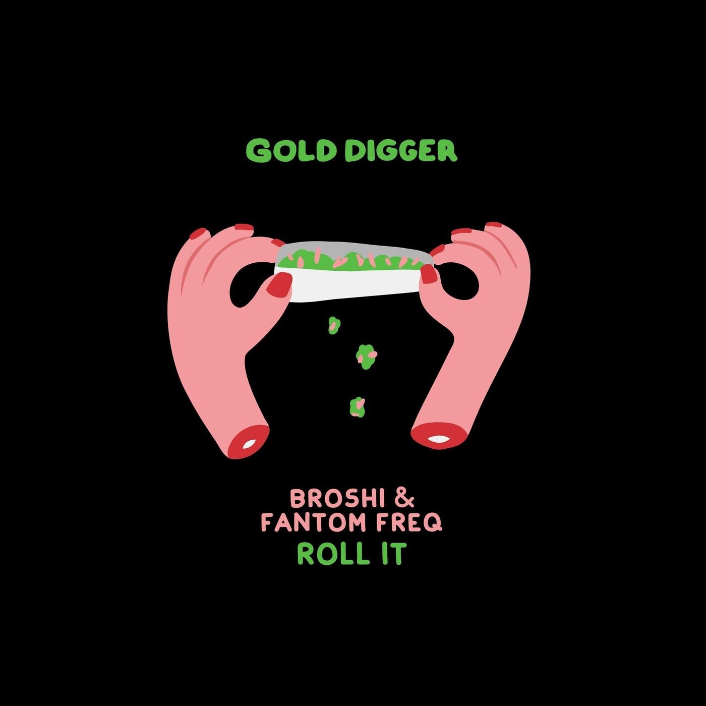 Cover - Fantom Freq, Broshi - Roll It (Extended Mix) Promo tools